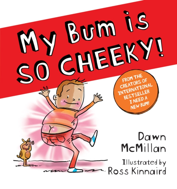 My Bum is SO CHEEKY! - Book 4