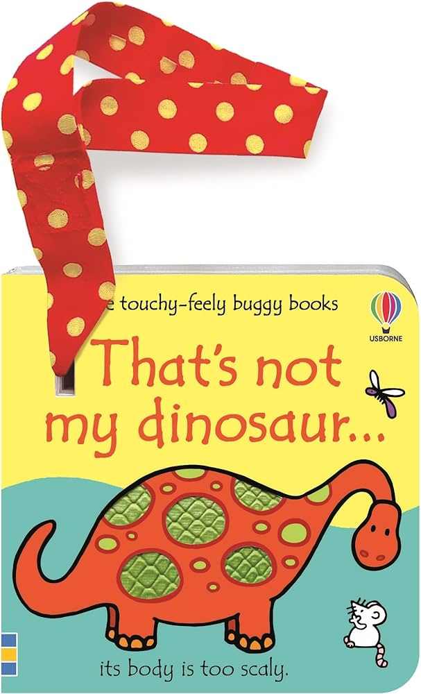 That’s Not My… Dinosaur Buggy Book