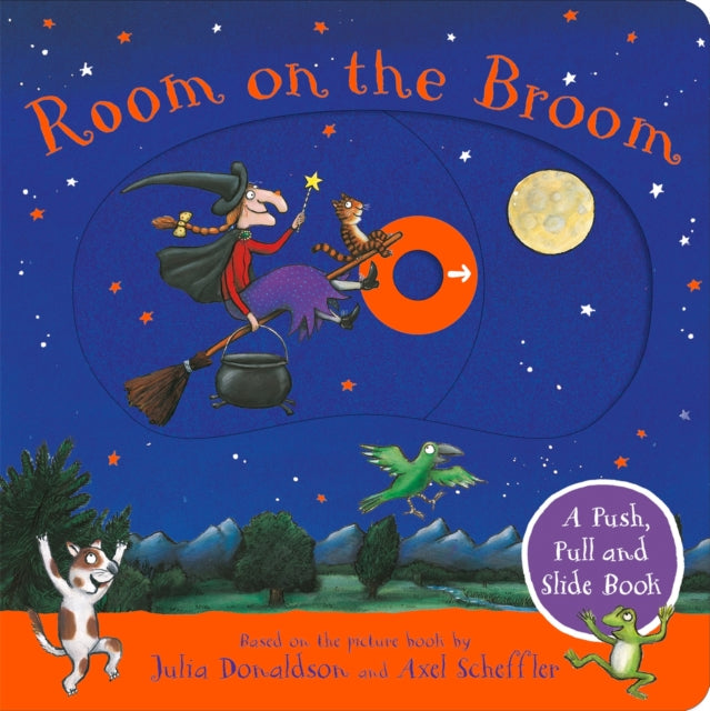 Room on the Broom Board Book - Push, Pull & Slide