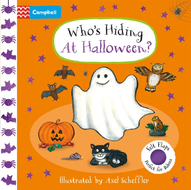 Who's Hiding At Halloween? A soft felt flap book