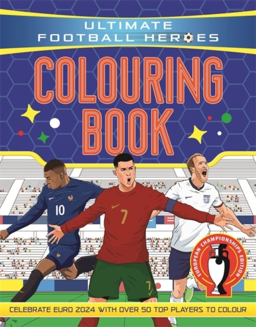 The Ultimate Football Heroes Colouring Book