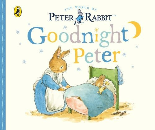 Goodnight Peter Rabbit Board Book