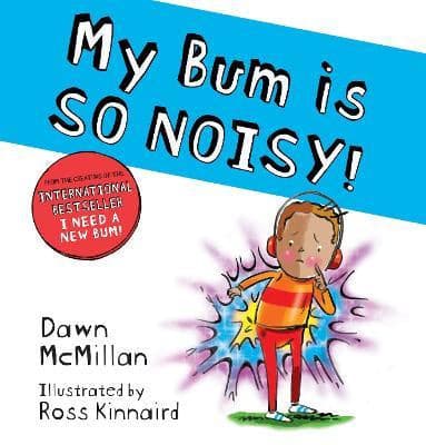 My Bum is So Noisy - Book 3.