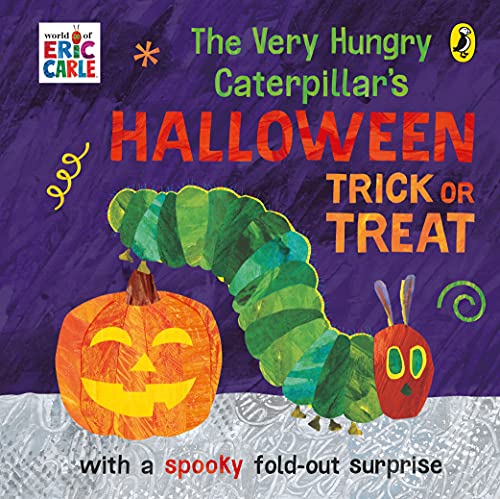 The Very Hungry Caterpillar's Halloween Trick or Treat.