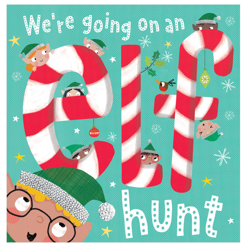 We’re Going on an Elf Hunt.